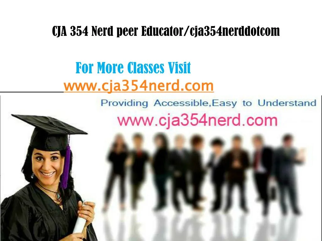 cja 354 nerd peer educator cja354nerddotcom