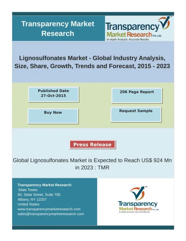 Lignosulfonates Market - Global Industry Analysis and Forecast, 2015 – 2023