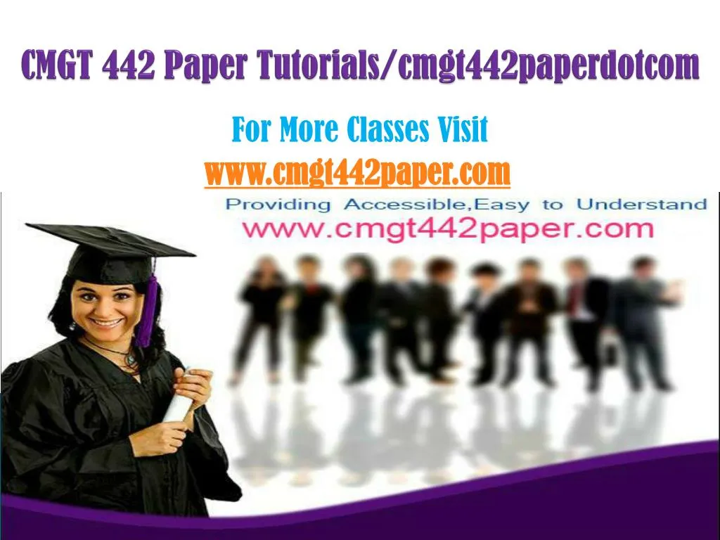 cmgt 442 paper tutorials cmgt442paperdotcom