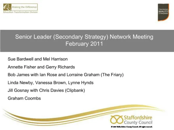Senior Leader Secondary Strategy Network Meeting February 2011