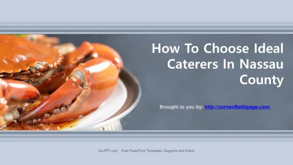 How To Choose Ideal Caterers In Nassau County
