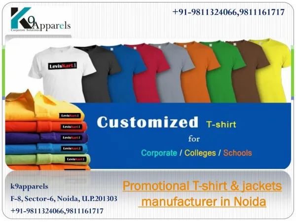 Promotional T-shirt & jackets manufacturer in Noida
