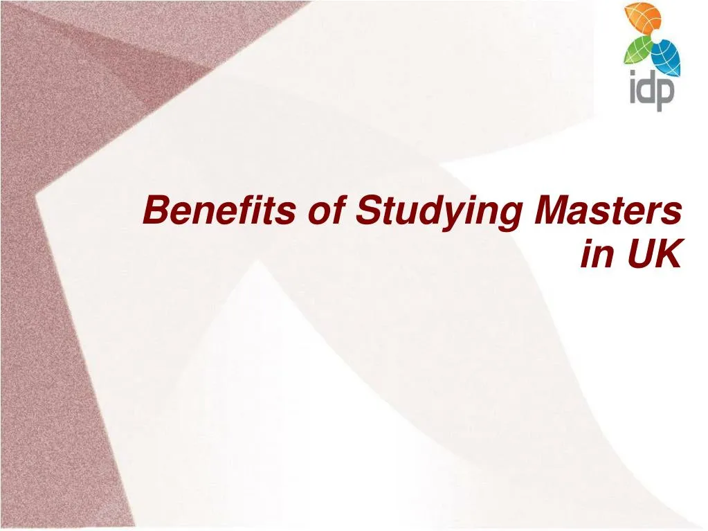 benefits of studying masters in uk