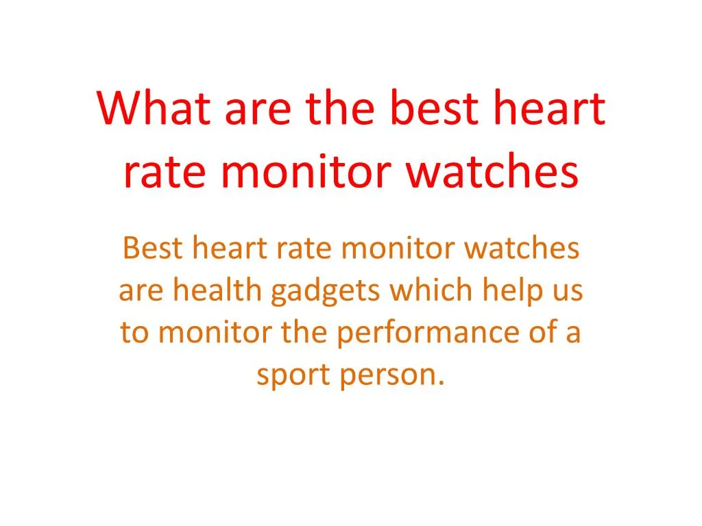 what are the best heart rate monitor watches