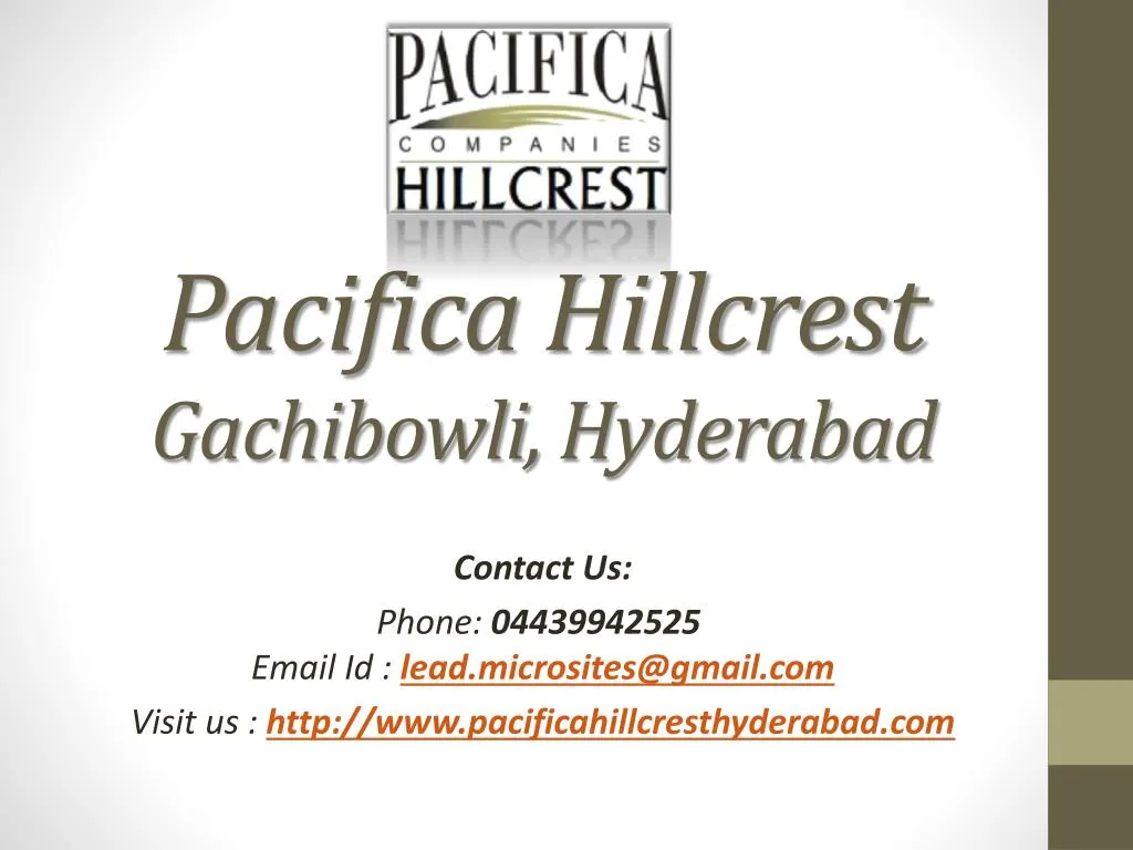 pacifica hillcrest gachibowli hyderabad