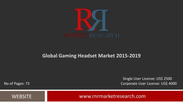Gaming Headset Market Global Research & Analysis Report 2019