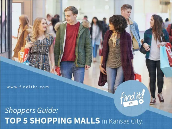 Shoppers Guide to Find the Best Stores in Kansas City