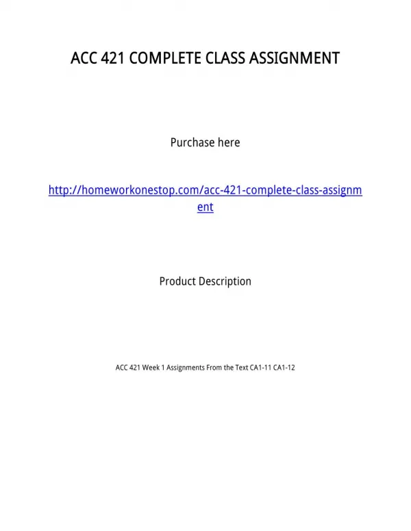 ACC 421 COMPLETE CLASS ASSIGNMENT