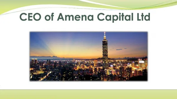 CEO of Amena Capital Ltd