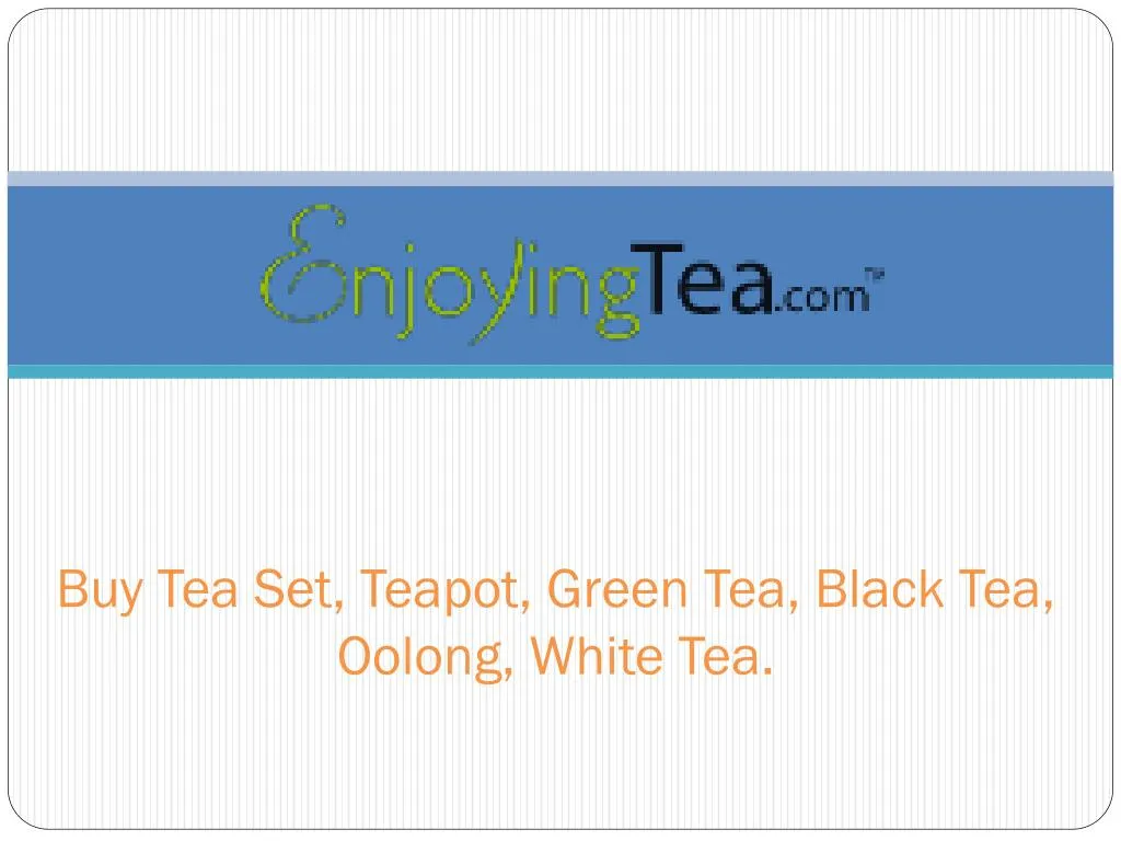 buy tea set teapot green tea black tea oolong white tea