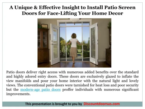 A Unique & Effective Insight to Install Patio Screen Doors for Face-Lifting Your Home Decor