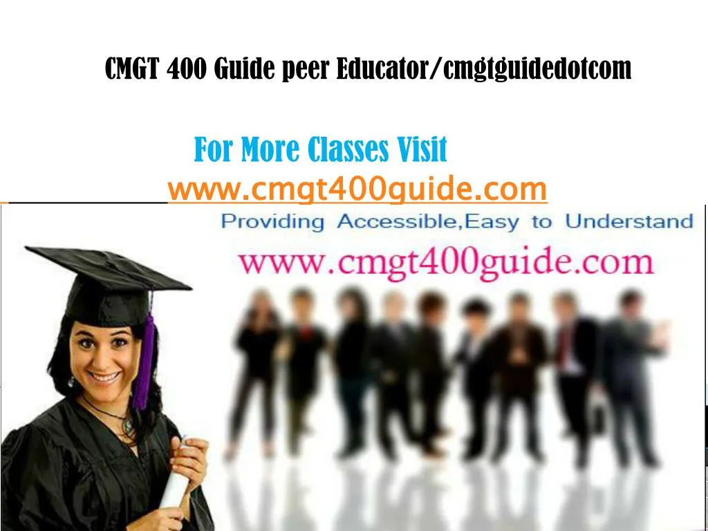 cmgt 400 guide peer educator cmgtguidedotcom