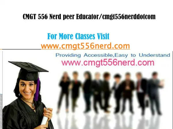 CMGT 556 Nerd peer Educator/cmgt556nerddotcom