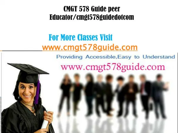 CMGT 578 Guide peer Educator/cmgt578guidedotcom