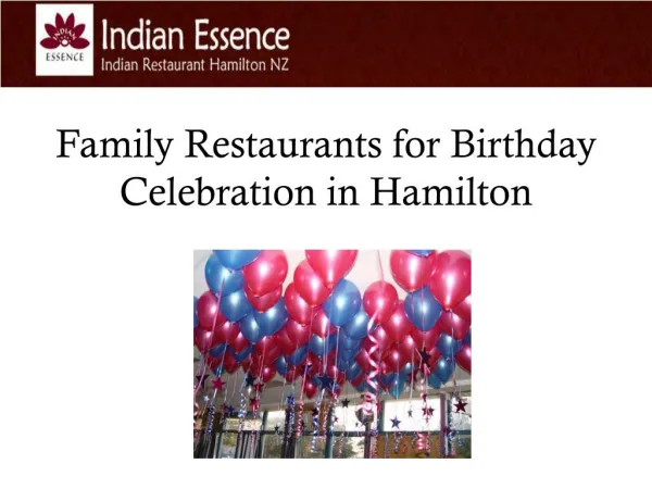 Family Restaurants for Birthday Celebration in Hamilton