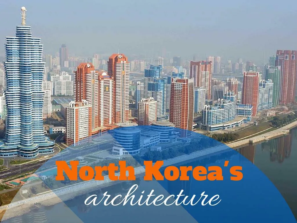north korea s architecture