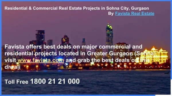 Residential And Commercial Real Estate Projects in Sohna City, Greater Gurgaon