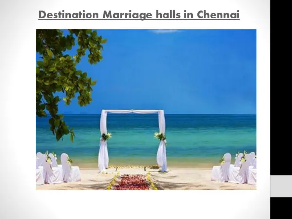 Destination Marriage halls in Chennai