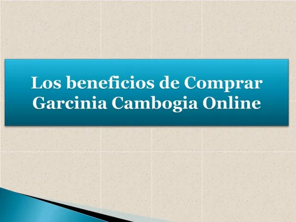 Los beneficios de Comprar Garcinia Cambogia Online