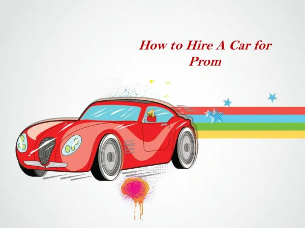 How to Hire A Car for Prom