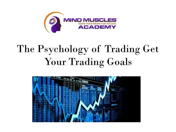 The Psychology of Trading Get Your Trading Goals