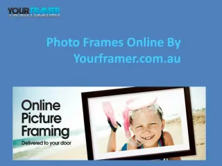 Photo Frames Online By Yourframer In Australia