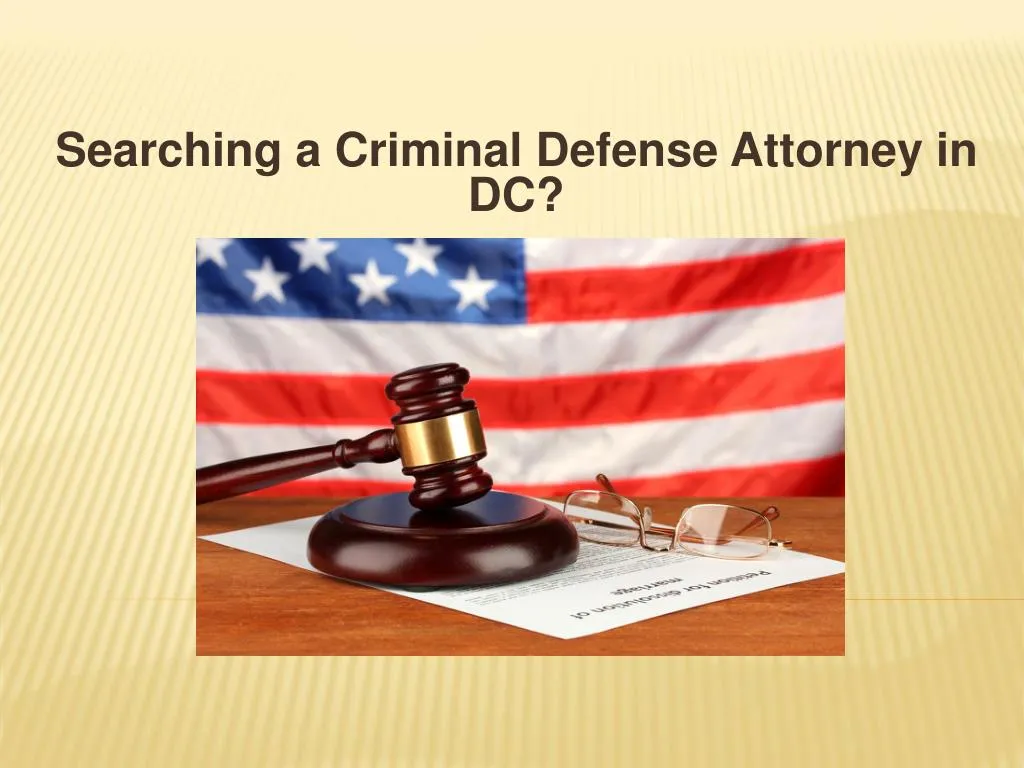 searching a criminal defense attorney in dc