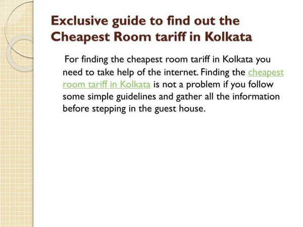 Cheapest Room tariff in Kolkata