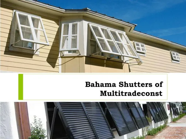 Bahama Shutters of Multitradeconst