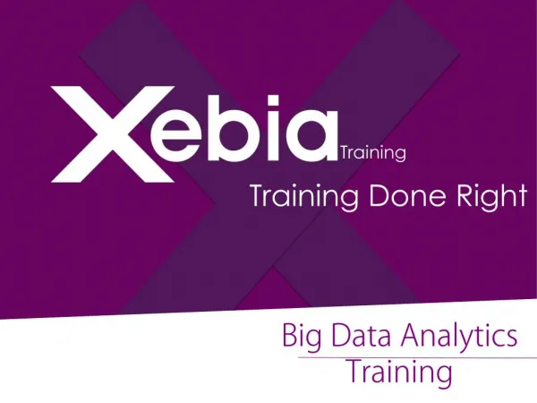 Big Data Analytics Training in India - Xebia Training