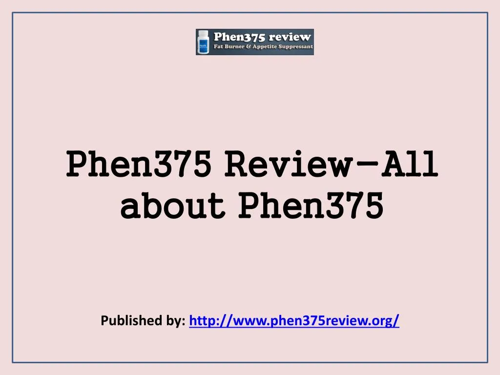 phen375 review all about phen375