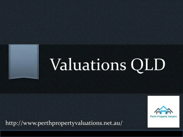 Valuations QLD: For Capital Gains Tax Valuation
