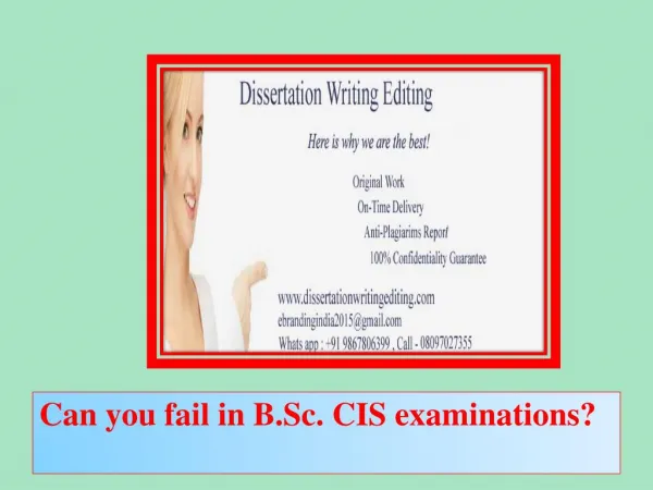 Can you fail in B.Sc. CIS examinations?