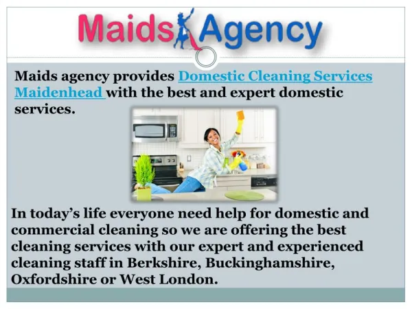 all in one maid service provider in Maidenhead