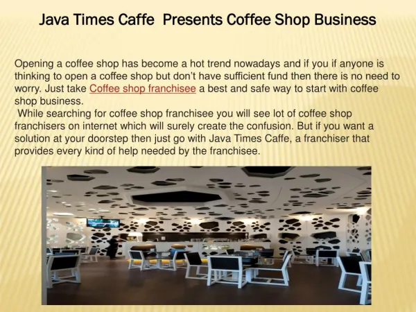 Java Times Caffe Presents Coffee Shop Business