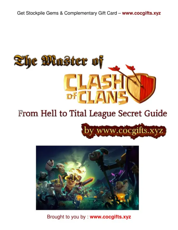 The Master of Clash of Clans - From Hell to Titan League Secret Guide