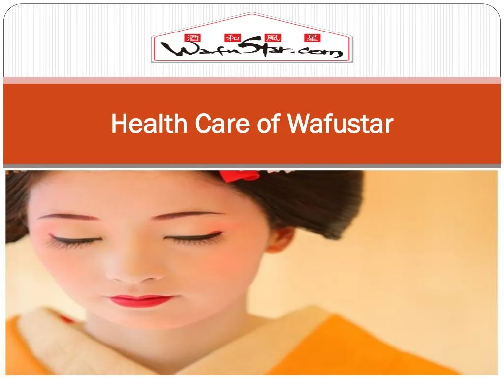 health care of wafustar