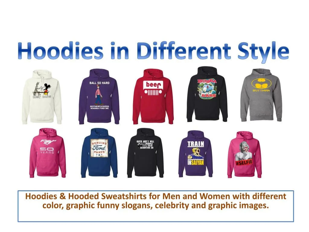 hoodies in different style