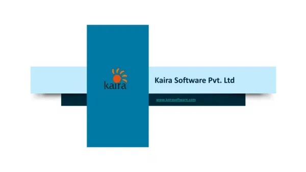 Kaira Software Pvt Ltd - Introduction of Web & Software Development Company