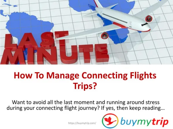 How to manage connecting flights trips?