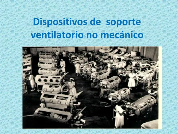 Dispositivos de soporte ventilatorio no mec nico