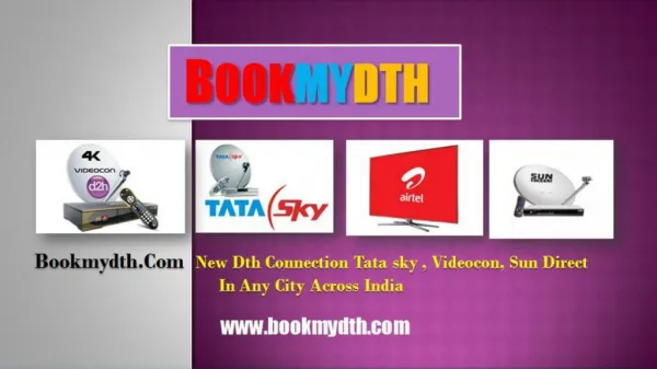 Tata Sky New Connection | Videocon D2h New Connection | BookMyDth.com