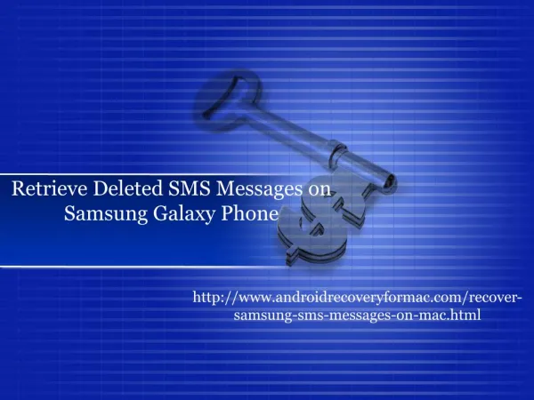 How to Retrieve Deleted SMS Messages on Samsung Galaxy Phone
