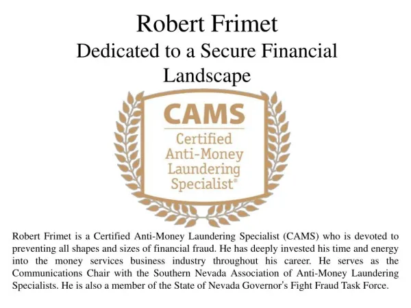 Robert Frimet Dedicated to a Secure Financial Landscape