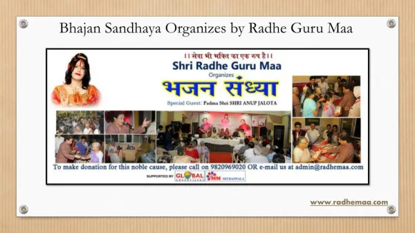 Bhajan Sandhaya Organizes by Radhe Guru Maa