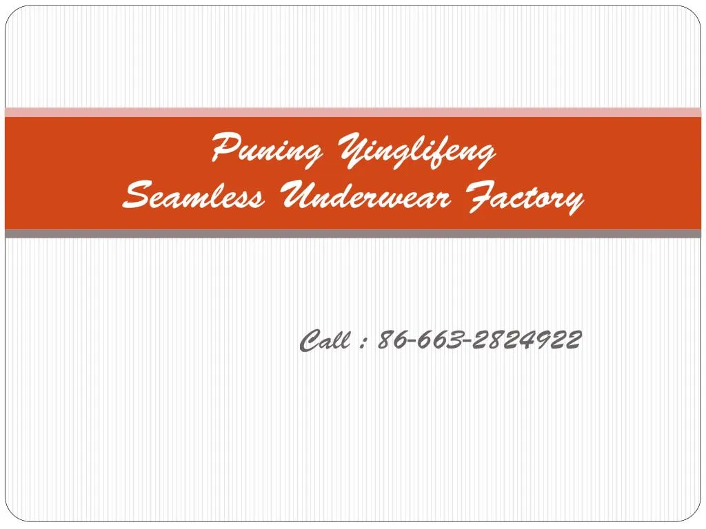 puning yinglifeng seamless underwear factory