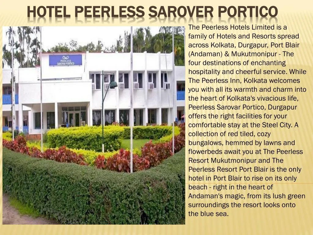hotel peerless sarover portico