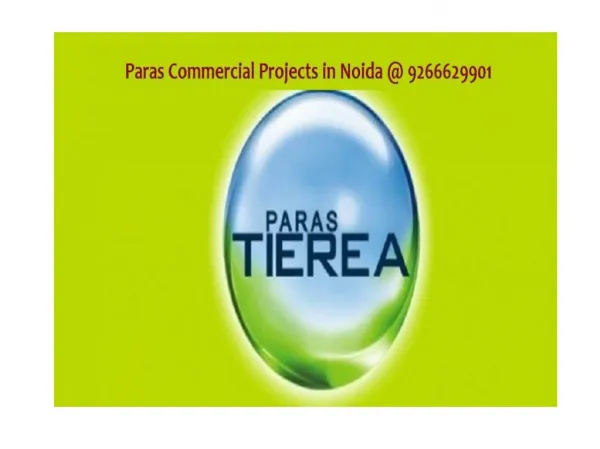 Paras Commercial Projects in Noida Call @9266629901