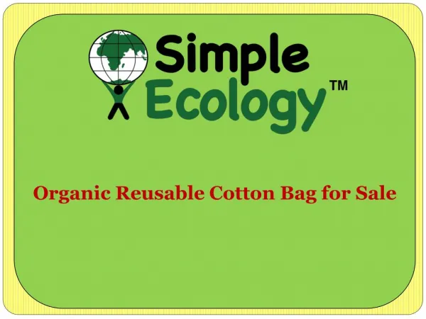 Organic Reusable Cotton Bag for Sale