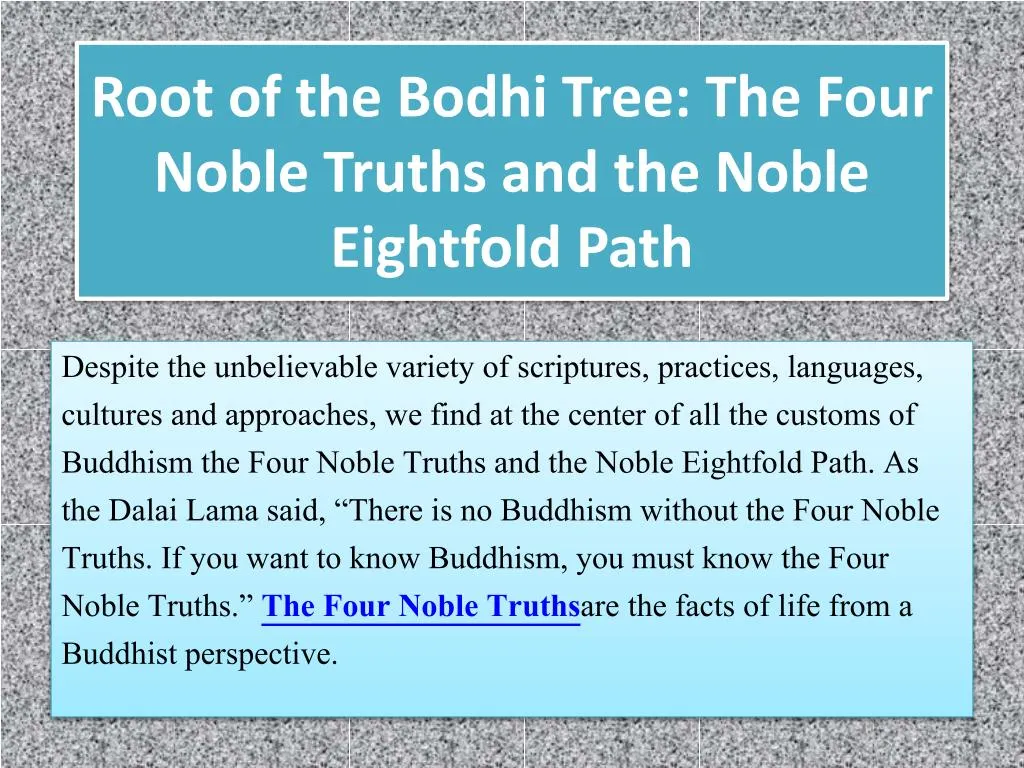 root of the bodhi tree the four noble truths and the noble eightfold path